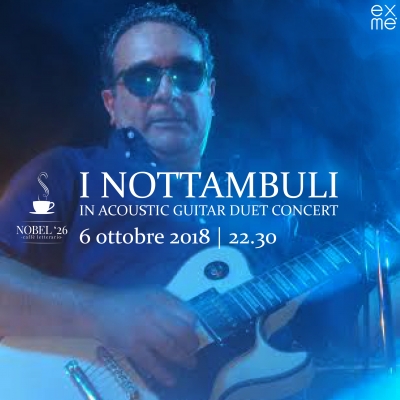 I Nottambuli in Acoustic Guitar Duet Concert al Nobel &#039;26.