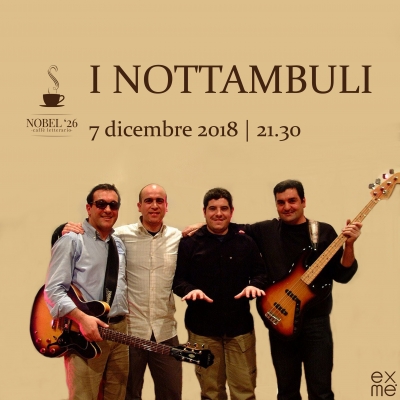 I Nottambuli in concerto al Nobel &#039;26.