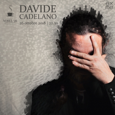 &#039;Tutto quello che meriti&#039;. Il cantautore Davide Cadelano presenta il suo nuovo disco al Nobel &#039;26.
