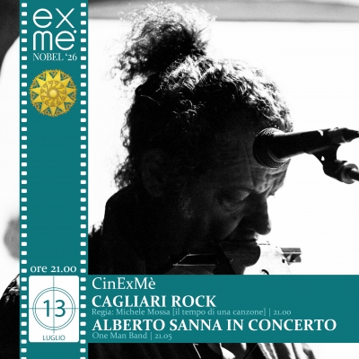 CinExMè | Cagliari Rock e Alberto Sanna in concerto.