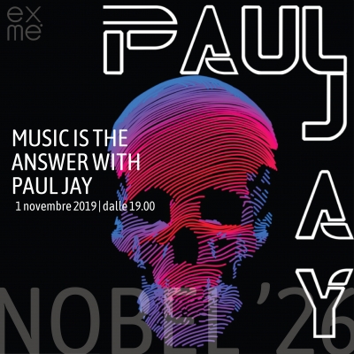 &#039;Music is the answer whit paul jay!&#039; La selezione musicale parte dall&#039;aperitivo.